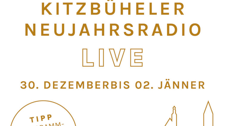 Mit KITZBÜHEL ins Neue Jahr mit dem Kitzbüheler Neujahrsradio