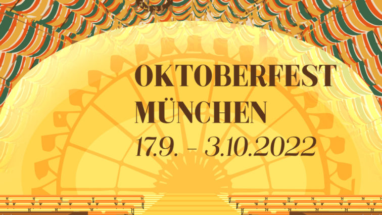 Das Oktoberfest 2022 findet nach zweijähriger Pause wieder statt
