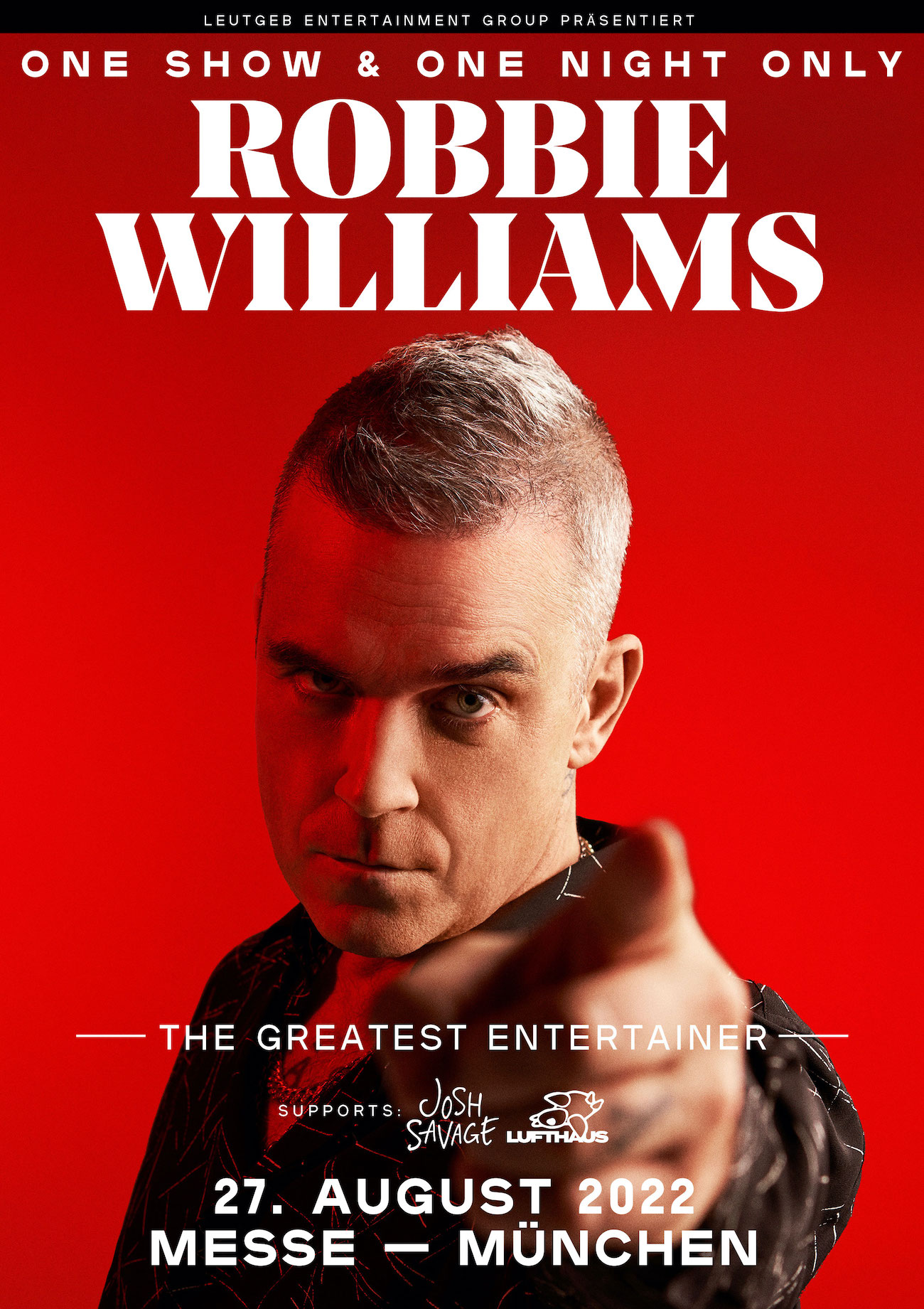 Robbie Williams Live in München! One Show & One Night Only