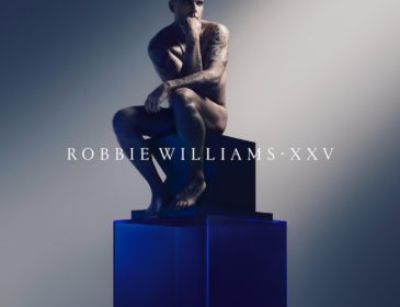 ROBBIE WILLIAMS feiert 25 Jahre Solokarriere mit neuem Album „XXV“