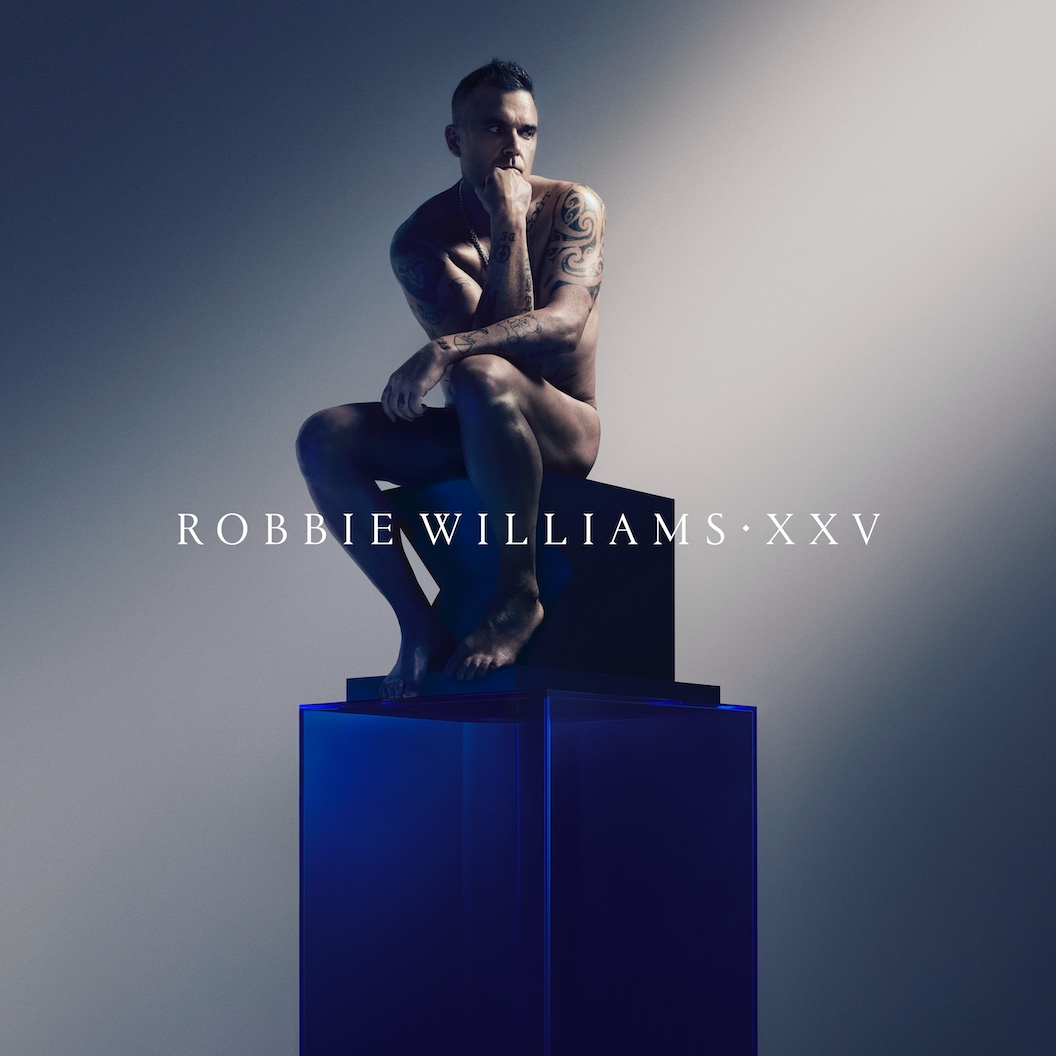 ROBBIE WILLIAMS feiert 25 Jahre Solokarriere mit neuem Album „XXV“