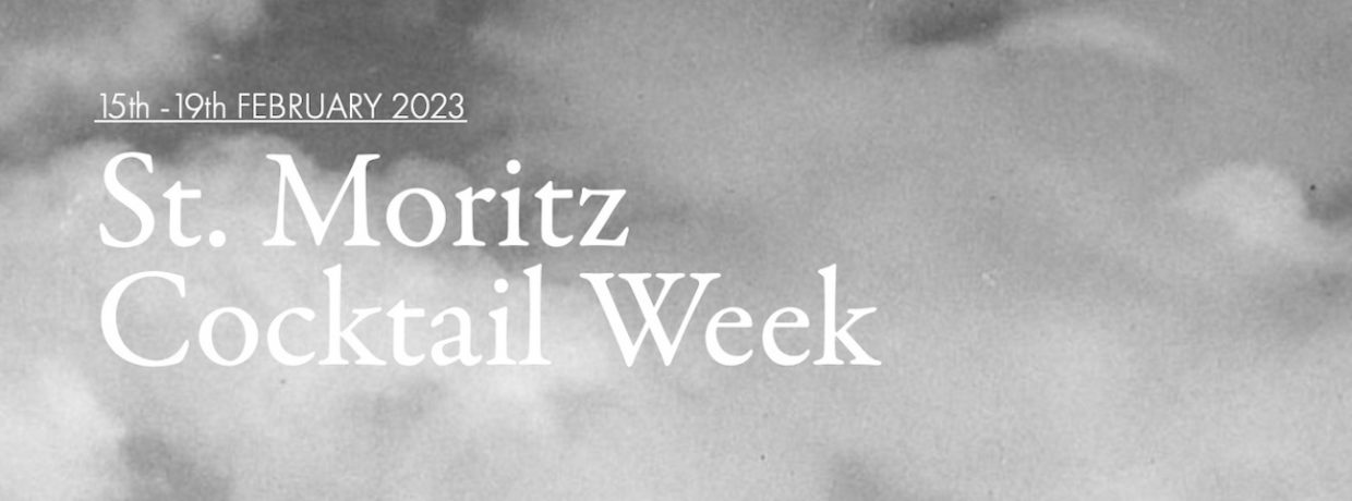 St. Moritz lädt zur ersten Edition der St. Moritz Cocktail Week