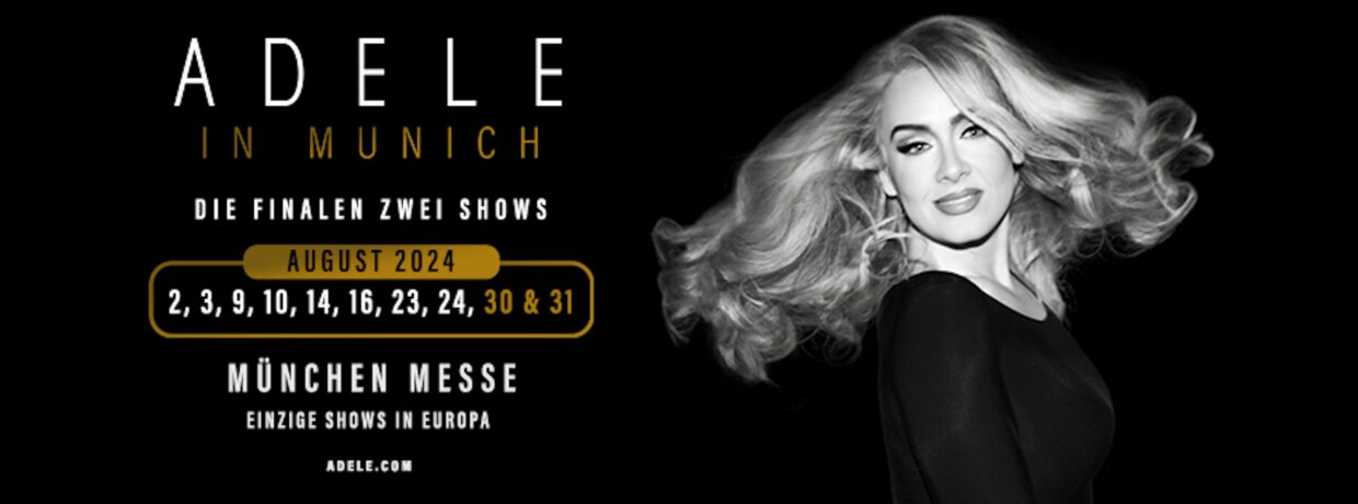Wegen der überwältigenden Nachfrage: 10 Adele Shows in München