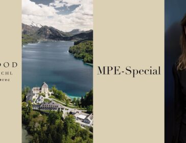 Launch des – MPE-Special Austria – im Rosewood Schloss Fuschl