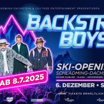 BACKSTREET BOYS beim Ski-Opening Schladming-Dachstein
